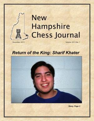 NEW HAMPSHIRE CHESS JOURNAL Is a Publication of the New Hampshire Chess Association
