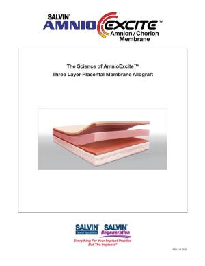 The Science of Amnioexcite™ Three Layer Placental Membrane Allograft