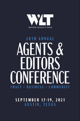 28Th Annual Agents & Editors Conference Craft • Business • Community