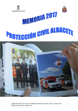 AGRUPACIÓN DE VOLUNTARIOS DE PROTECCIÓN CIVIL ALBACETE Proteccioncivil@Ayto-Albacete.Es 1
