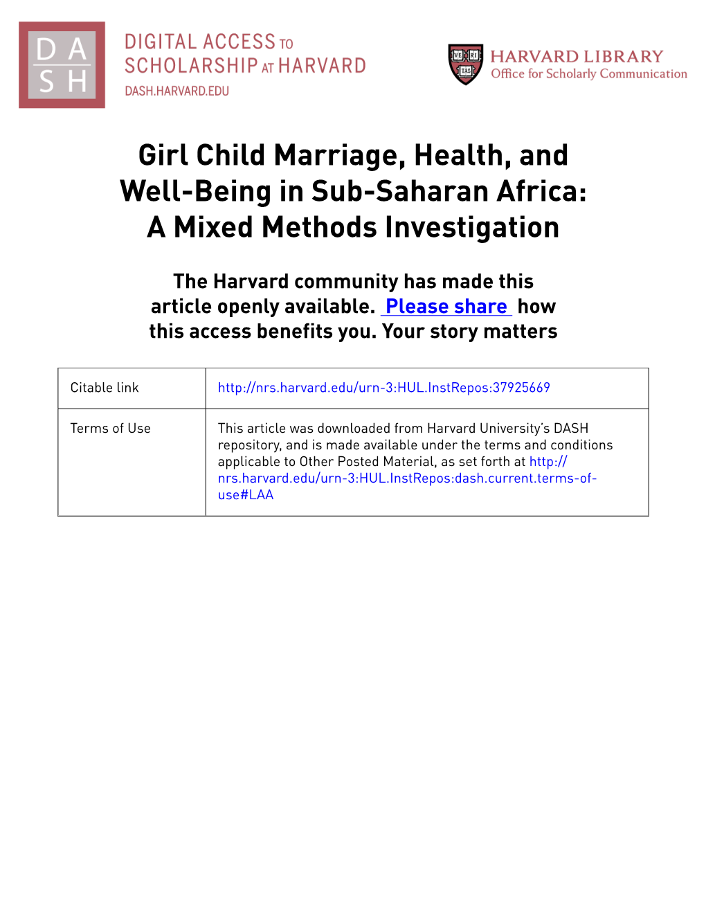 Girl Child Marriage, Health, and Well-Being in Sub-Saharan Africa: a Mixed Methods Investigation