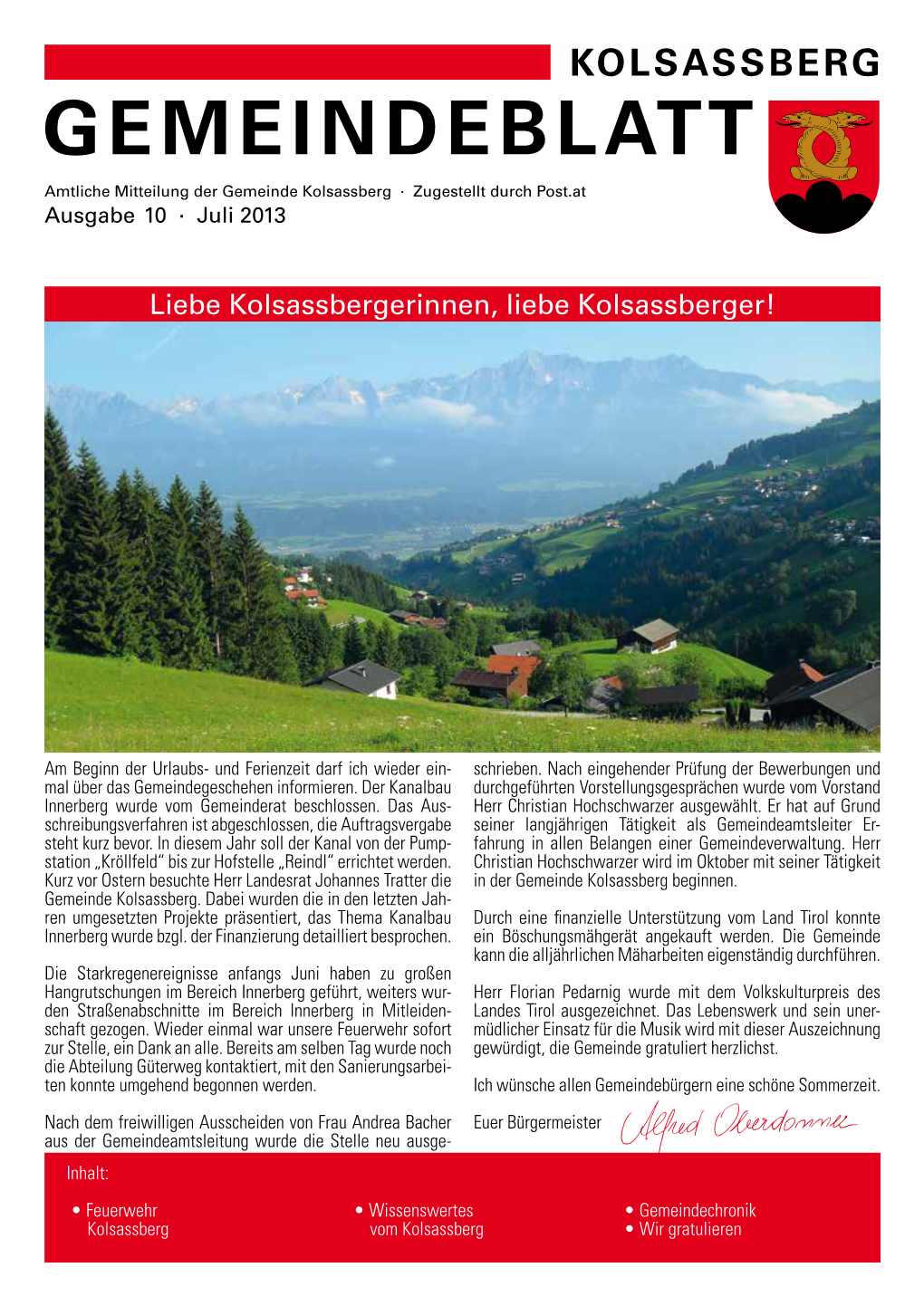 Gemeindeblatt Amtliche Mitteilung Der Gemeinde Kolsassberg · Zugestellt Durch Post.At Ausgabe 10 · Juli 2013