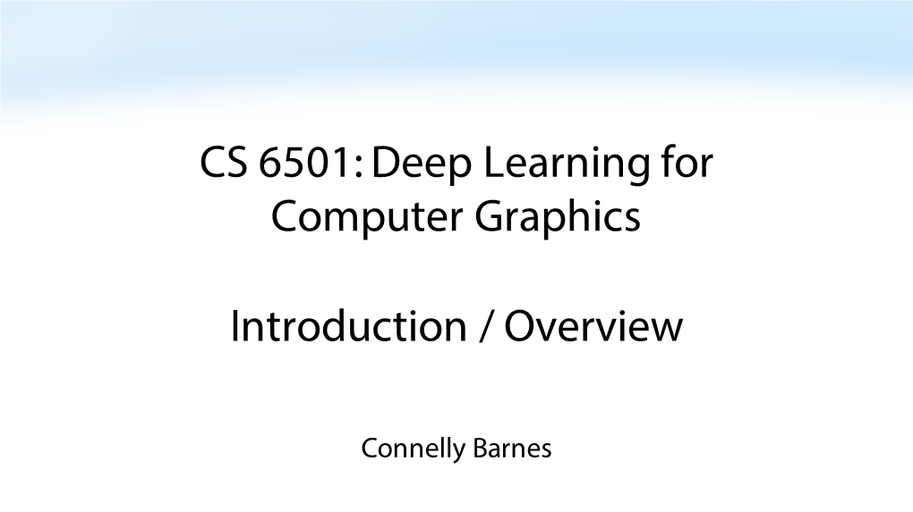 Deep Learning for Computer Graphics Introduction / Overview
