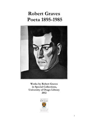Works by Robert Graves in Special Collections, University of Otago Library 2012