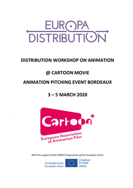 Distribution Workshop on Animation @ Cartoon Movie