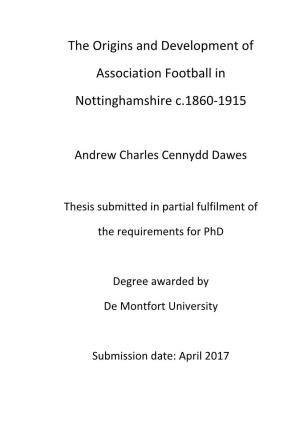 The Origins and Development of Association Football in Nottinghamshire C.1860-1915
