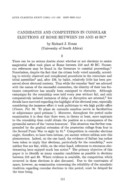 CANDIDATES and COMPETITION in CONSULAR ELECTIONS at ROME BETWEEN 218 and 49 BC* by Richard J