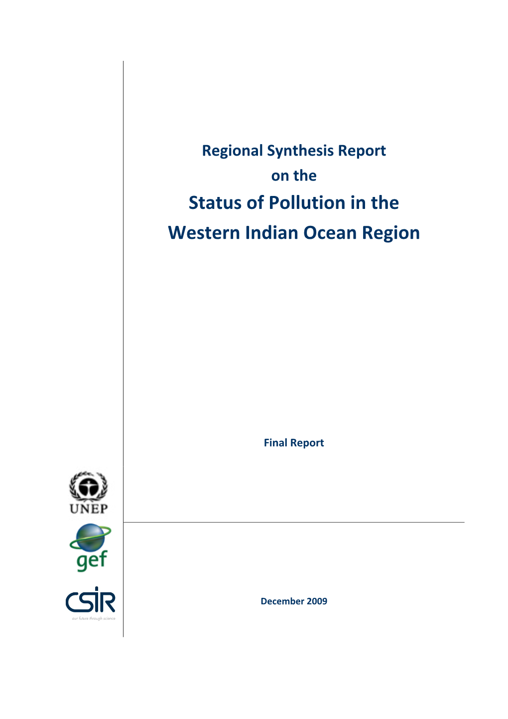 Regional Synthesis Report on the Status of Pollution in the Western Indian Ocean Region