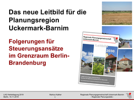 Das Neue Leitbild Für Die Planungsregion Uckermark-Barnim