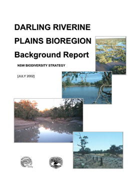 Darling Riverine Plains Bioregion Background Report 1 INTRODUCTION