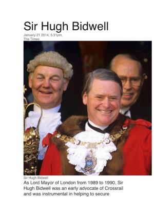 Sir Hugh Bidwell January 21 2014, 5:31Pm, the Times
