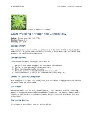 CBD: Weeding Through the Controversy