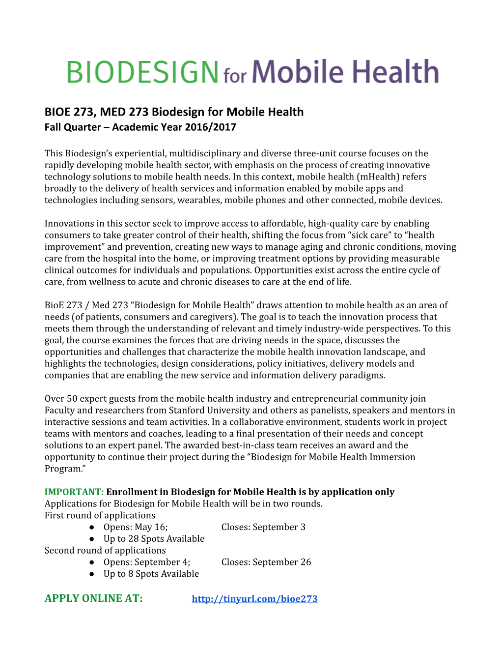 BIOE 273, MED 273 Biodesign for Mobile Health Fall Quarter – Academic Year 2016/2017