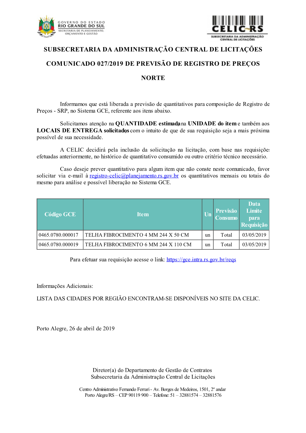 Subsecretaria Da Administração Central De Licitações Comunicado 027/2019 De Previsão De Registro De Preços Norte