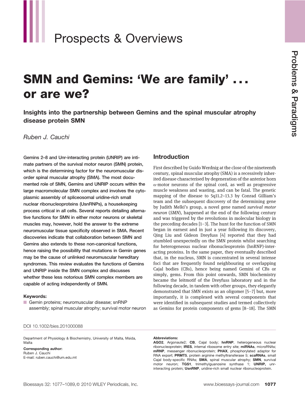 SMN and Gemins: ‘We Are Family’