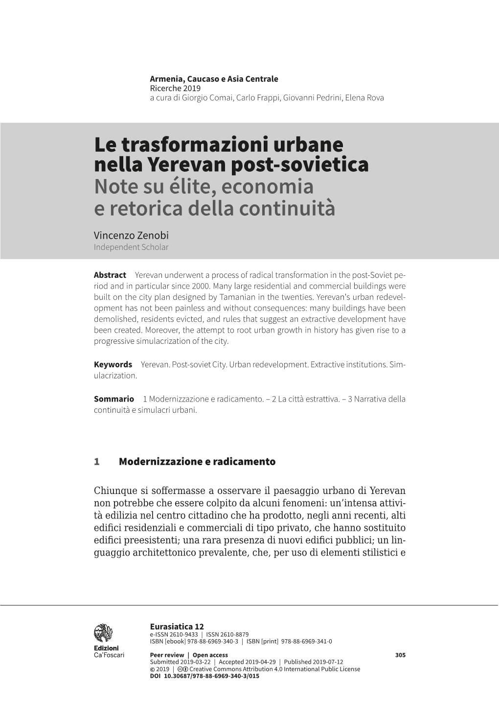 Le Trasformazioni Urbane Nella Yerevan Post-Sovietica Note Su Élite, Economia E Retorica Della Continuità Vincenzo Zenobi Independent Scholar