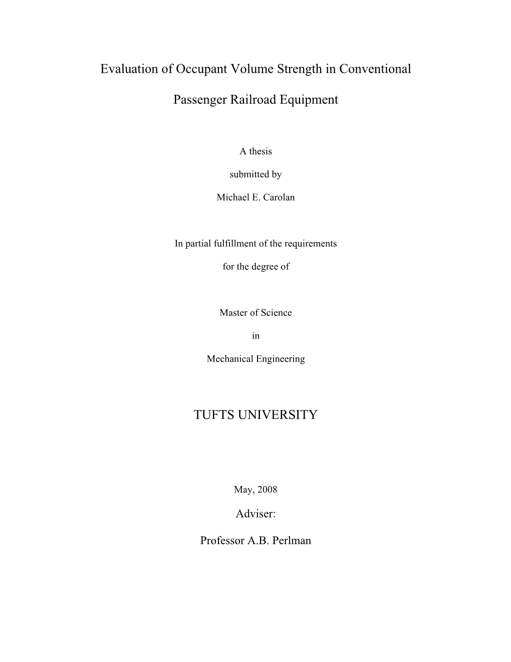 Evaluation of Occupant Volume Strength in Conventional