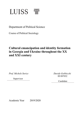 Cultural Emancipation and Identity Formation in Georgia and Ukraine Throughout the XX and XXI Century