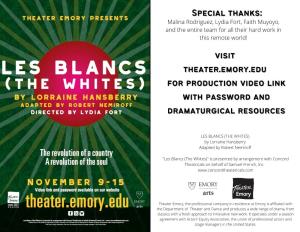 LES BLANCS (THE WHITES) by Lorraine Hansberry Adapted by Robert Nemiroff