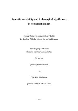 Acoustic Variability and Its Biological Significance in Nocturnal Lemurs