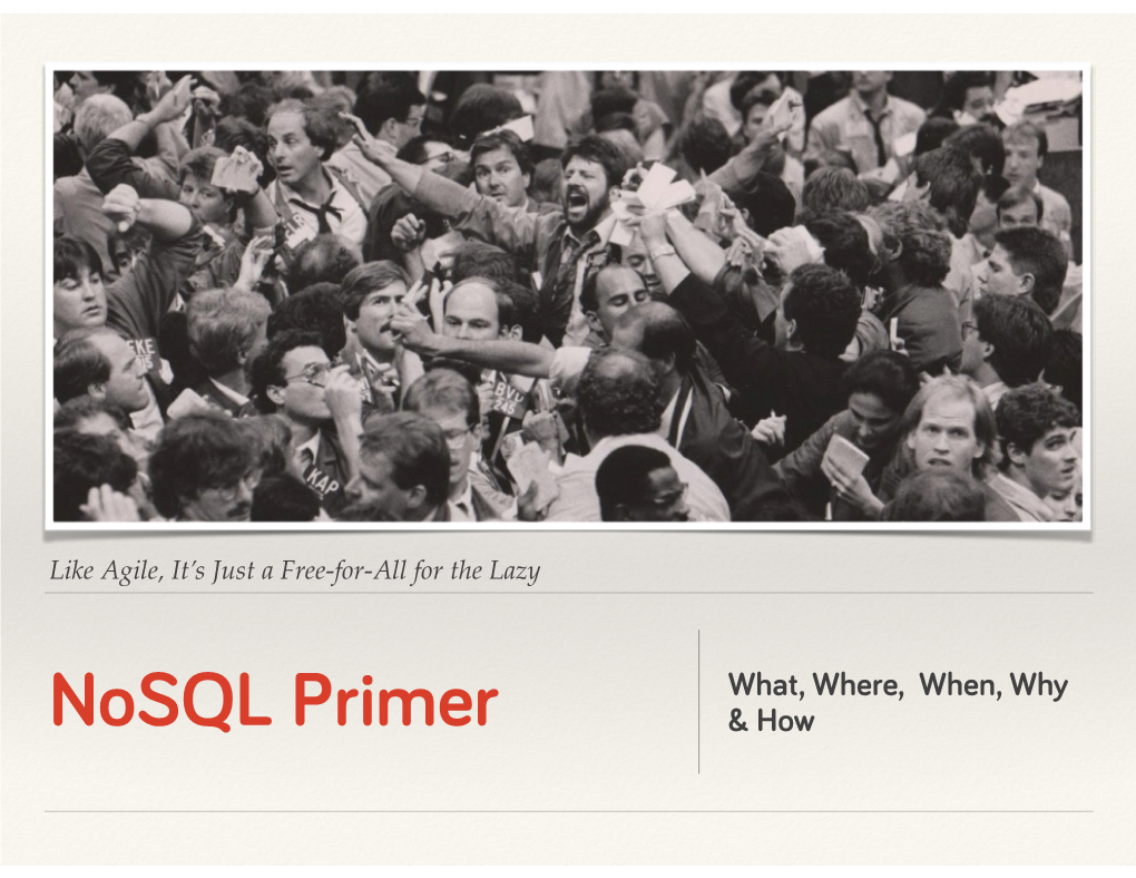 Nosql Primer & How Introductions