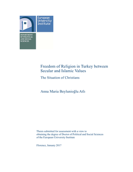 Freedom of Religion in Turkey Between Secular and Islamic Values the Situation of Christians