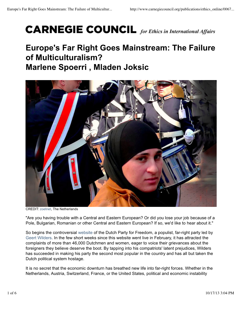 Europe's Far Right Goes Mainstream: the Failure of Multicultur