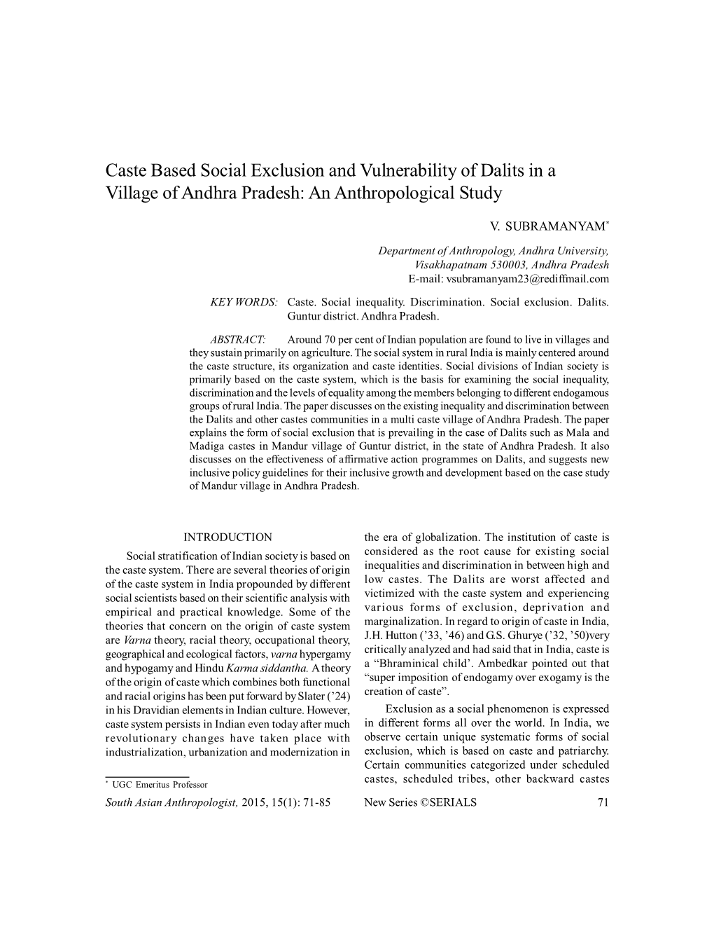 Caste Based Social Exclusion and Vulnerability of Dalits in a Village of Andhra Pradesh: an Anthropological Study