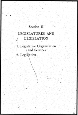 Section II LEGISLATURES and F LEGISLATION 1 .Legislative