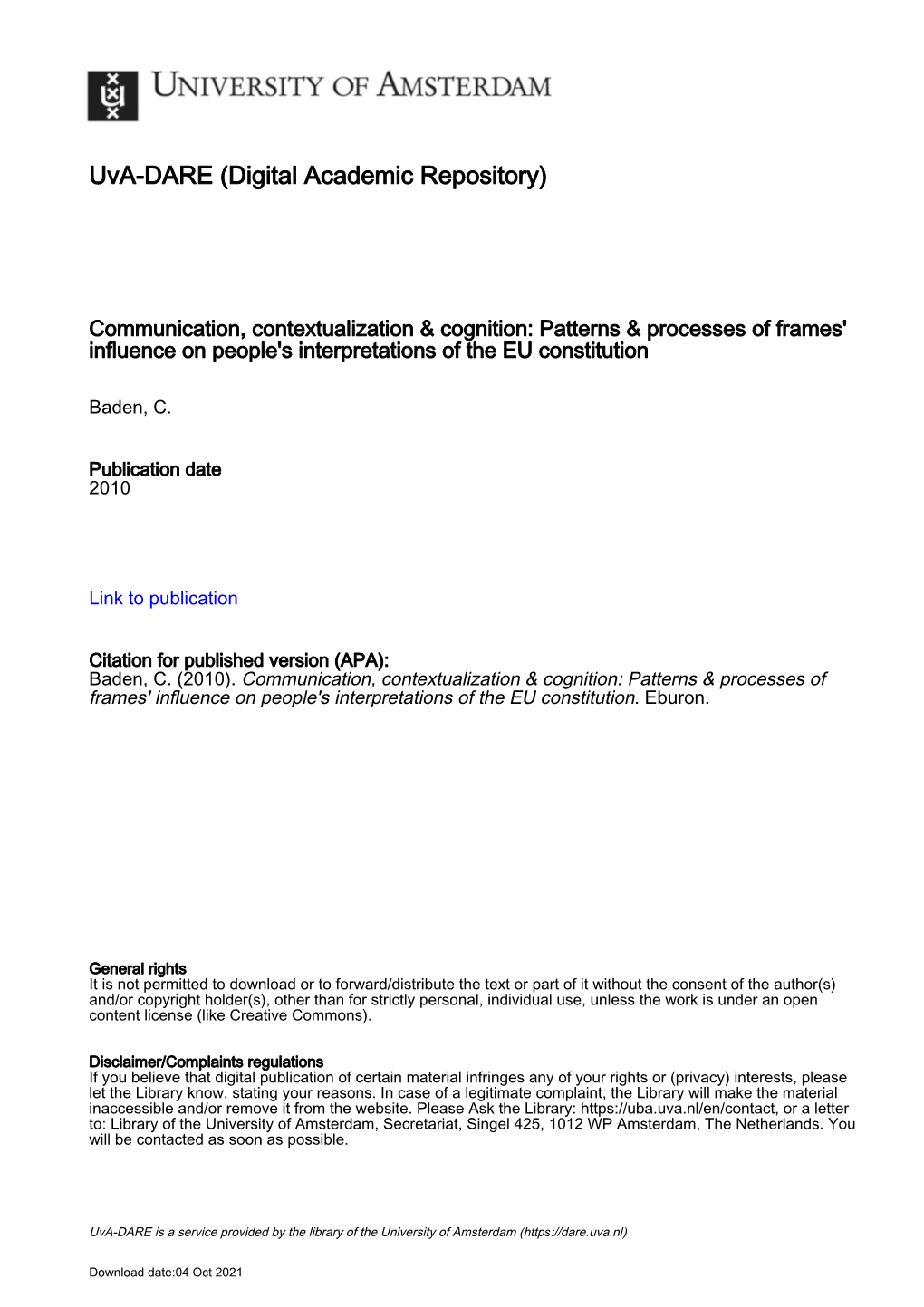 Frames in Communication the Second Set of Propositions Advanced by the Schematic Network Theory Concerns the Structure of Information in Communication