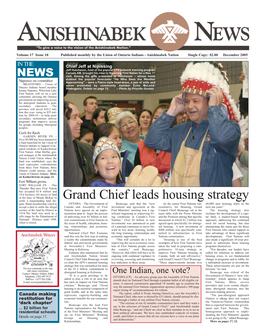 Grand Chief Leads Housing Strategy Settle a Longstanding Land Dis- Pute