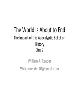 The World Is About to End the Impact of This Apocalyptic Belief on History Class 2