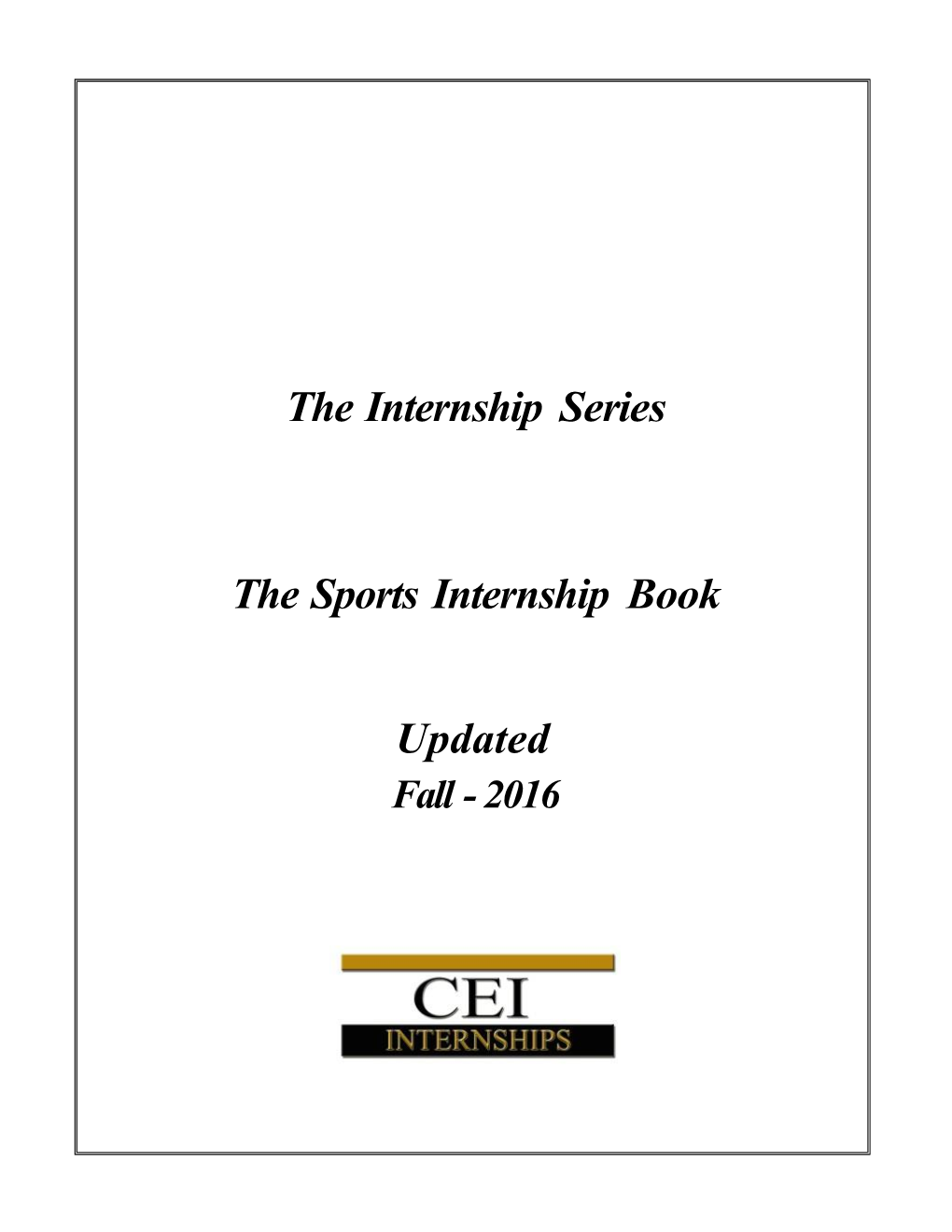 The Internship Series the Sports Internship Book Updated