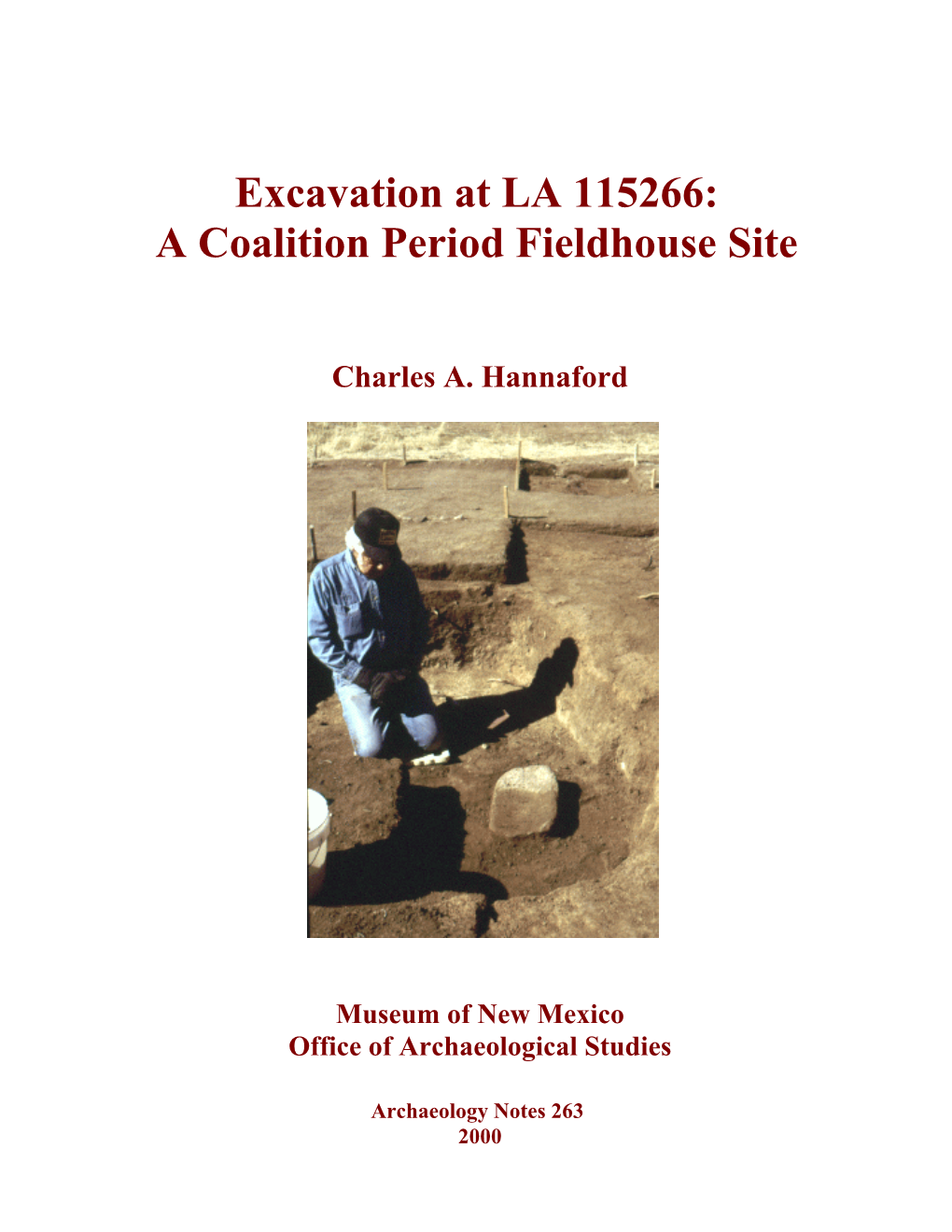 Excavation at LA 115266: a Coalition Period Fieldhouse Site