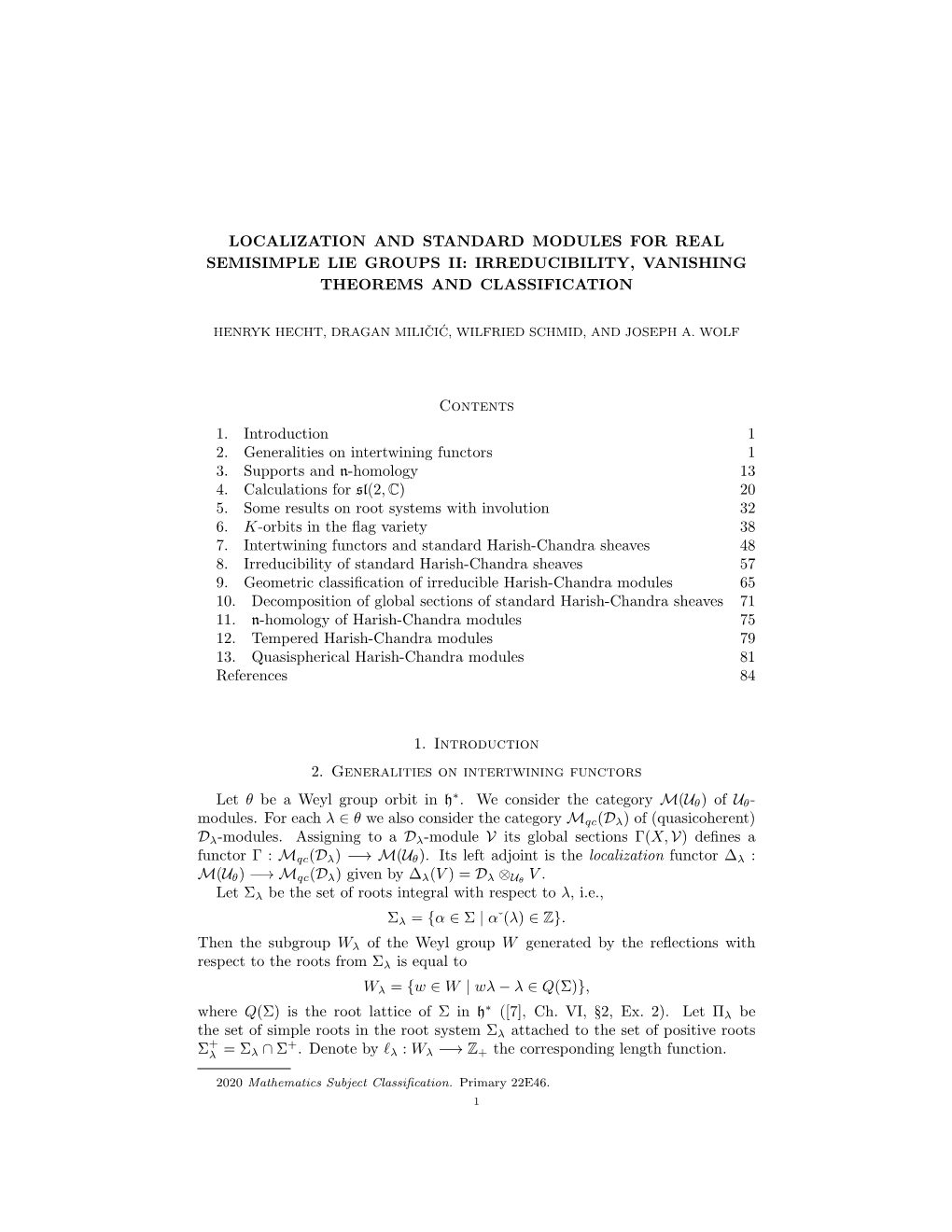 Localization and Standard Modules for Real Semisimple Lie Groups Ii: Irreducibility, Vanishing Theorems and Classification