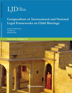 Compendium of International and National Legal Frameworks on Child Marriage