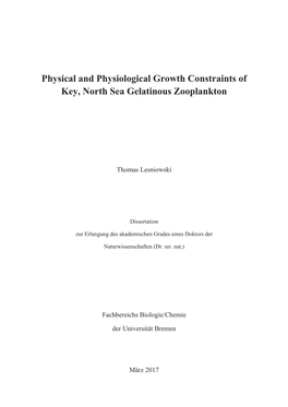 Physical and Physiological Growth Constraints of Key, North Sea Gelatinous Zooplankton