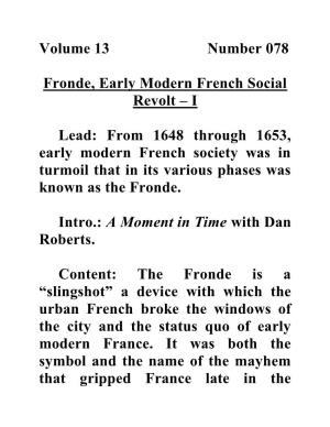 Volume 13 Number 078 Fronde, Early Modern French Social Revolt – I