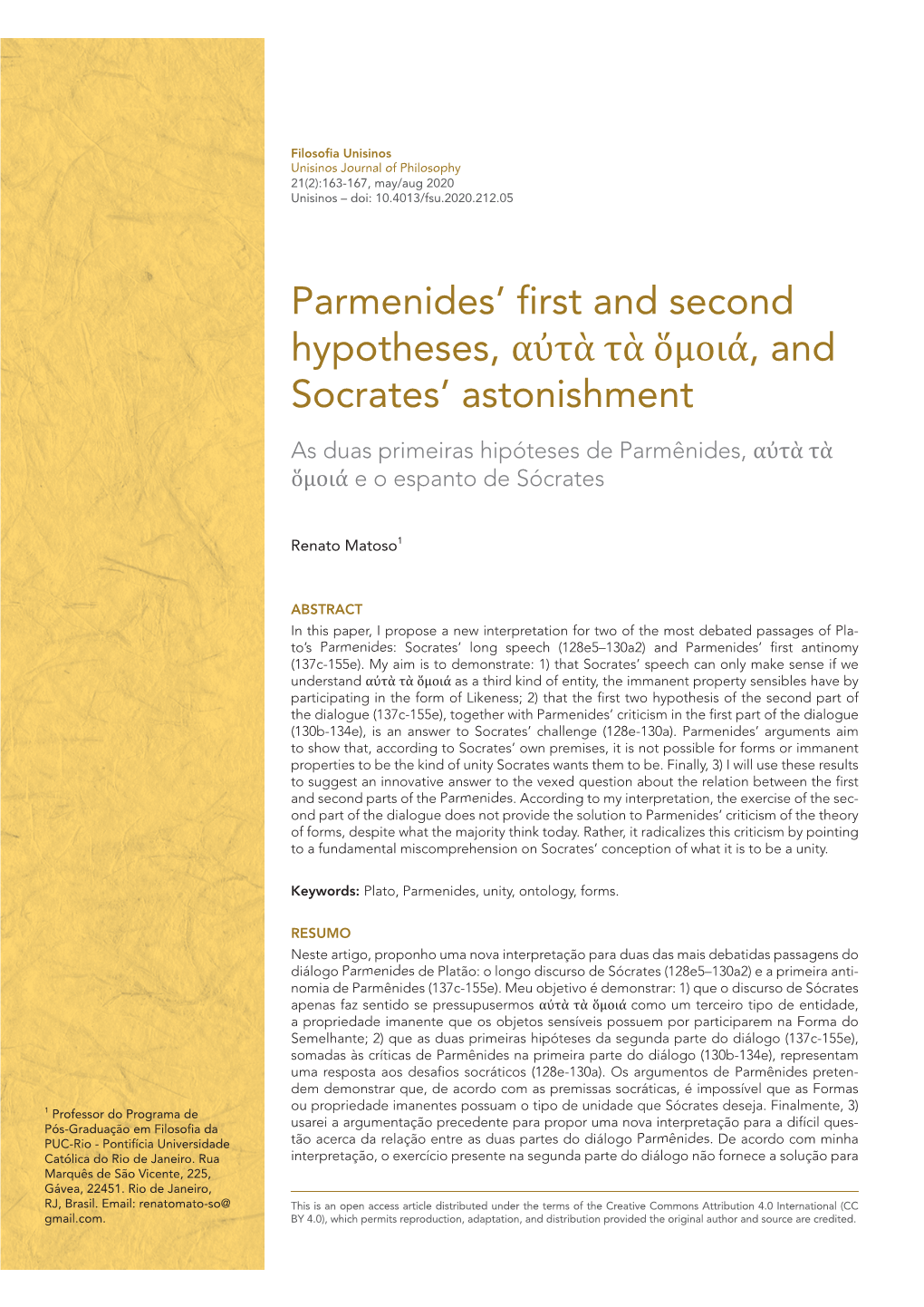 Parmenides' First and Second Hypotheses, Αὐ Τὰ Τὰ Ὅ Μοιά , And