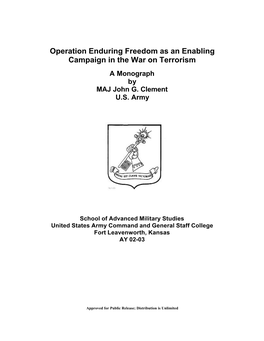 Operation Enduring Freedom As an Enabling Campaign in the War on Terrorism