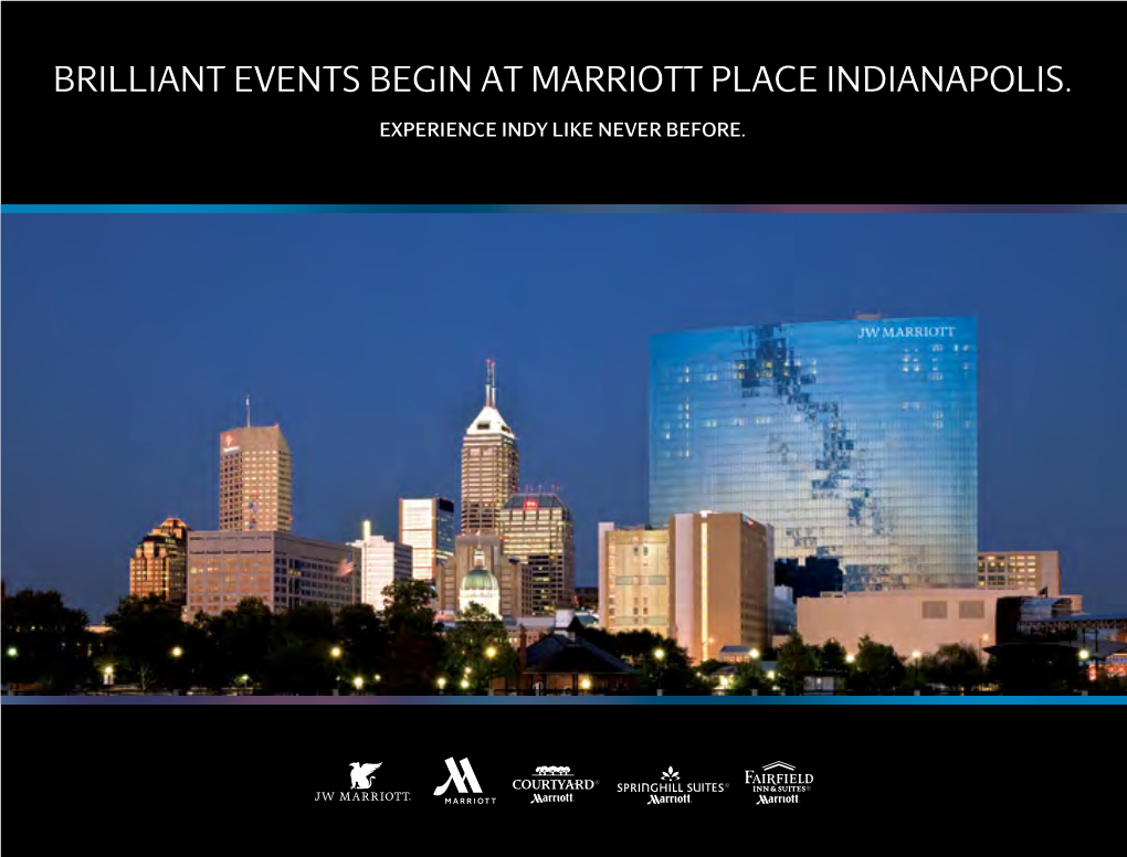 Brilliant Events Begin at Marriott Place Indianapolis