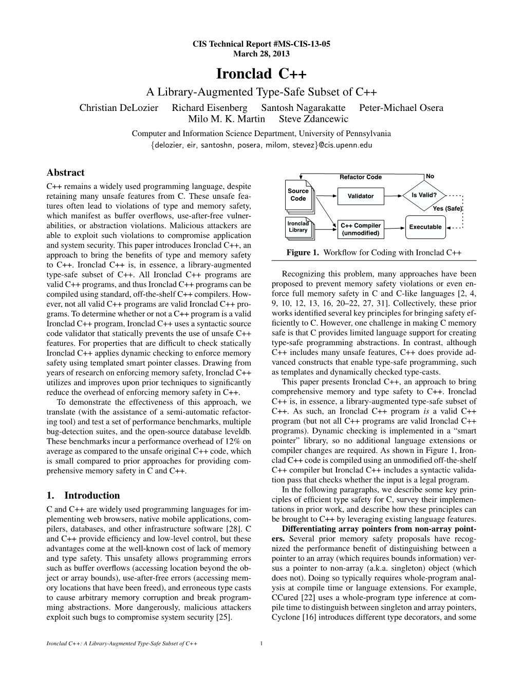 Ironclad C++ a Library-Augmented Type-Safe Subset of C++ Christian Delozier Richard Eisenberg Santosh Nagarakatte Peter-Michael Osera Milo M