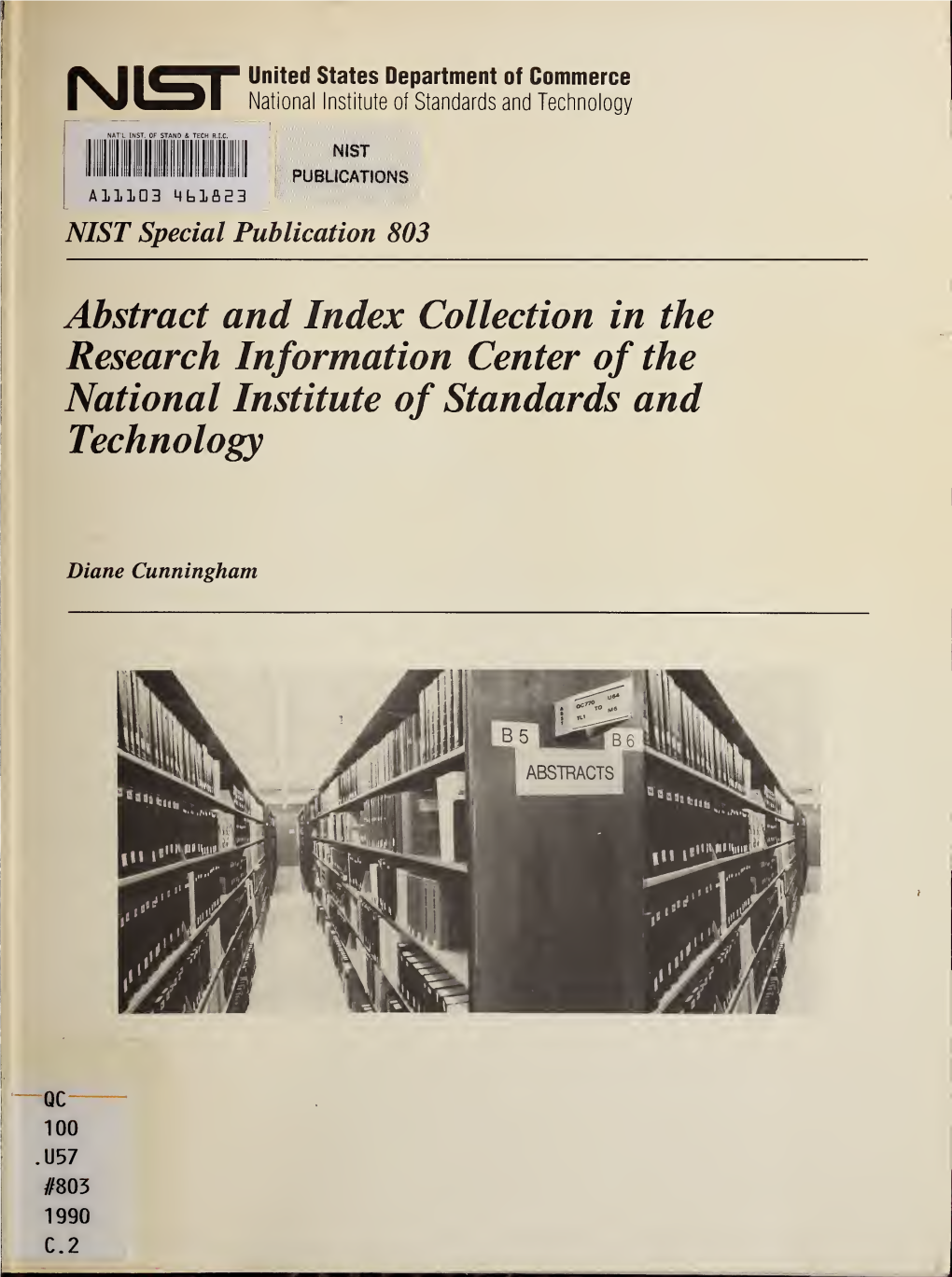 Abstract and Index Collection in the Research Information Center of the National Institute of Standards and Technology