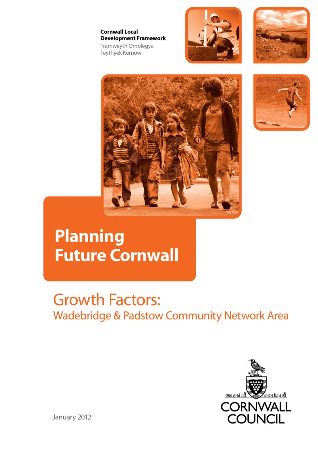 Growth Factors – Wadebridge & Padstow Community Network Area