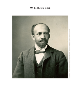 W. E. B. Du Bois — a Chronology —