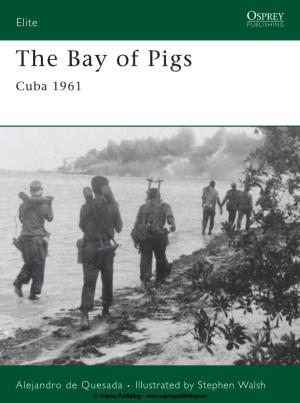 The Bay of Pigs Cuba 1961