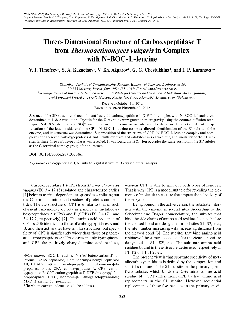 Three-Dimensional Structure of Carboxypeptidase T from Thermoactinomyces Vulgaris in Complex with N-BOC-L-Leucine