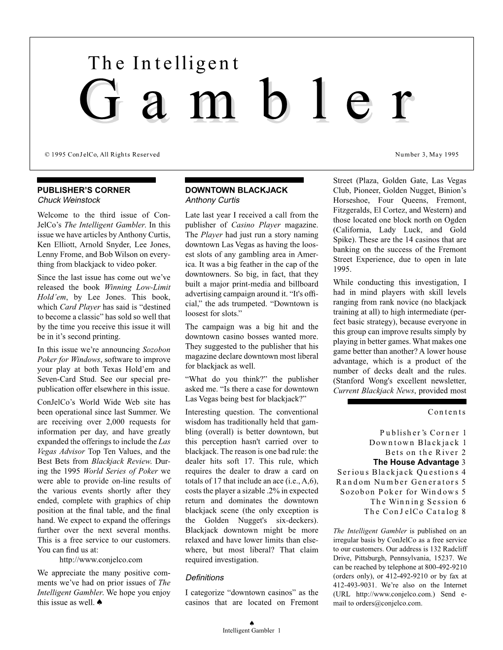 The Intelligent Gamblergambler