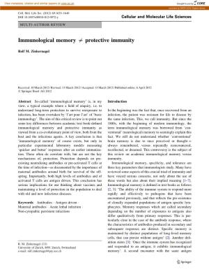Immunological Memory = Protective Immunity