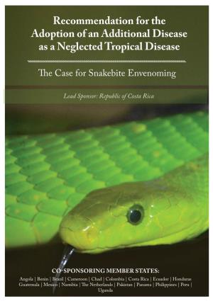 Recommendation for the Adoption of an Additional Disease As a Neglected Tropical Disease